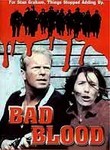 Bad Blood