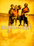 Angels in the Dust