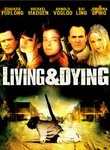 Living & Dying