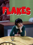 Flakes