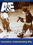Columbine: Understanding Why