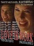 Love Is Work