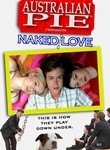 Australian Pie: Naked Love
