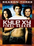 Kyle XY: Season 3