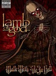 Lamb of God: Walk With Me in Hell: Bonus Material