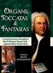 Organs, Toccatas & Fantasias