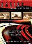 Racing to the End of Time