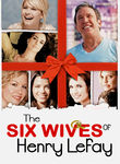 The Six Wives of Henry Lefay