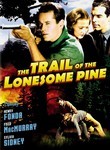 The Trail of the Lonesome Pine