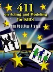 411 on Acting and Modeling for Kids