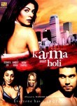 Karma, Confessions and Holi