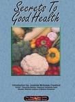 Secrets to Good Health