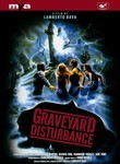 Graveyard Disturbance