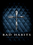 Bad Habits