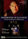 Destroyer of Illusion: The Secret World of a Tibetan Lama