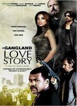 A Gang Land Love Story movies in Ireland