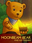 Moonbeam Bear and His Friends