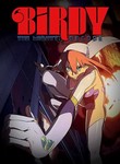 Birdy the Mighty: Decode