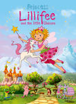 Princess Lillifee and the Little Unicorn