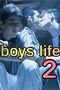 Boys Life 2