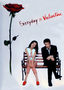 Everyday is Valentine