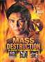 Mass Destruction