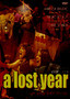 A Lost Year