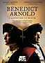 Benedict Arnold: A Question of Honor