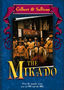 Gilbert and Sullivan: The Mikado