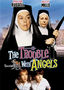 The Trouble with Angels