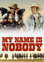 My Name Is Nobody