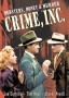 Crime, Inc.