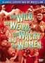 The Wild, the Weird