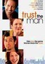 Trust the Man