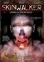 Skinwalker: Curse of the Shaman