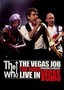 The Who: The Vegas Job