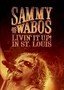 Sammy Hagar: Livin It Up In St. Louis