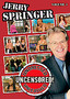 Jerry Springer: Undressed...: Vol. 3