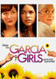 How the Garcia Girls Spent Their Summer