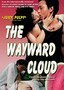 The Wayward Cloud