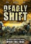 Deadly Shift