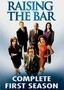 Raising the Bar: Season 1