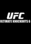 UFC: Ultimate Knockouts 6