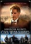 Ambrose Bierce: Civil War Stories