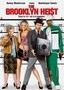 The Brooklyn Heist