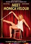 Meet Monica Velour