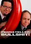 Penn & Teller: Bullsh*t!