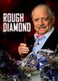 Rough Diamond